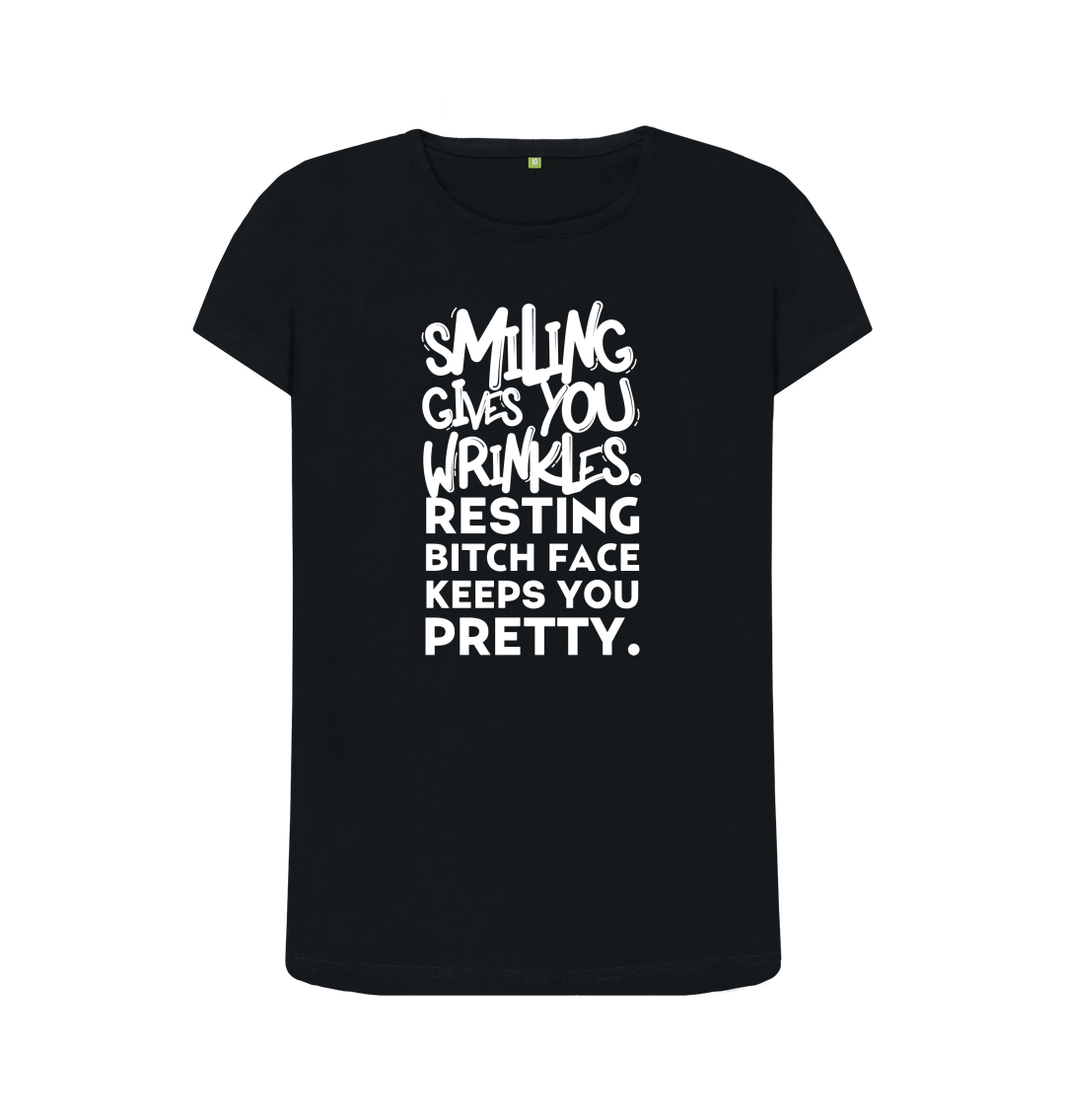 Smiling Gives You Wrinkles Resting Bitch Face T-Shirt Smiling Gives You Wrinkles Resting Bitch Face T-Shirt