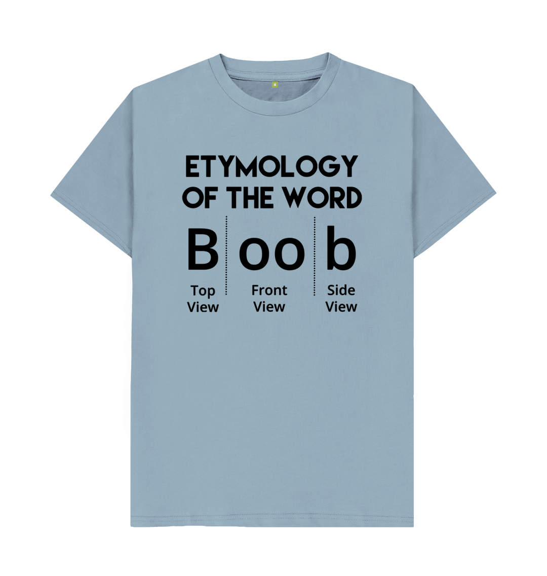 Etymology Of The Word Boob T Shirt