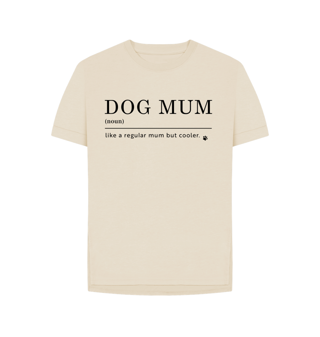 Dog Mum Dictionary Relaxed Fit T shirt