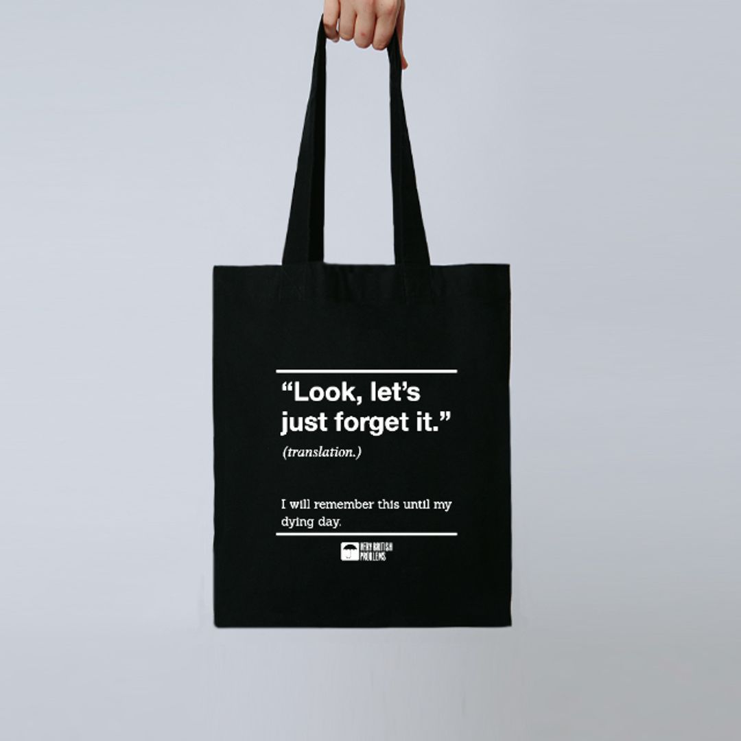 Let's Forget It Tote Bag