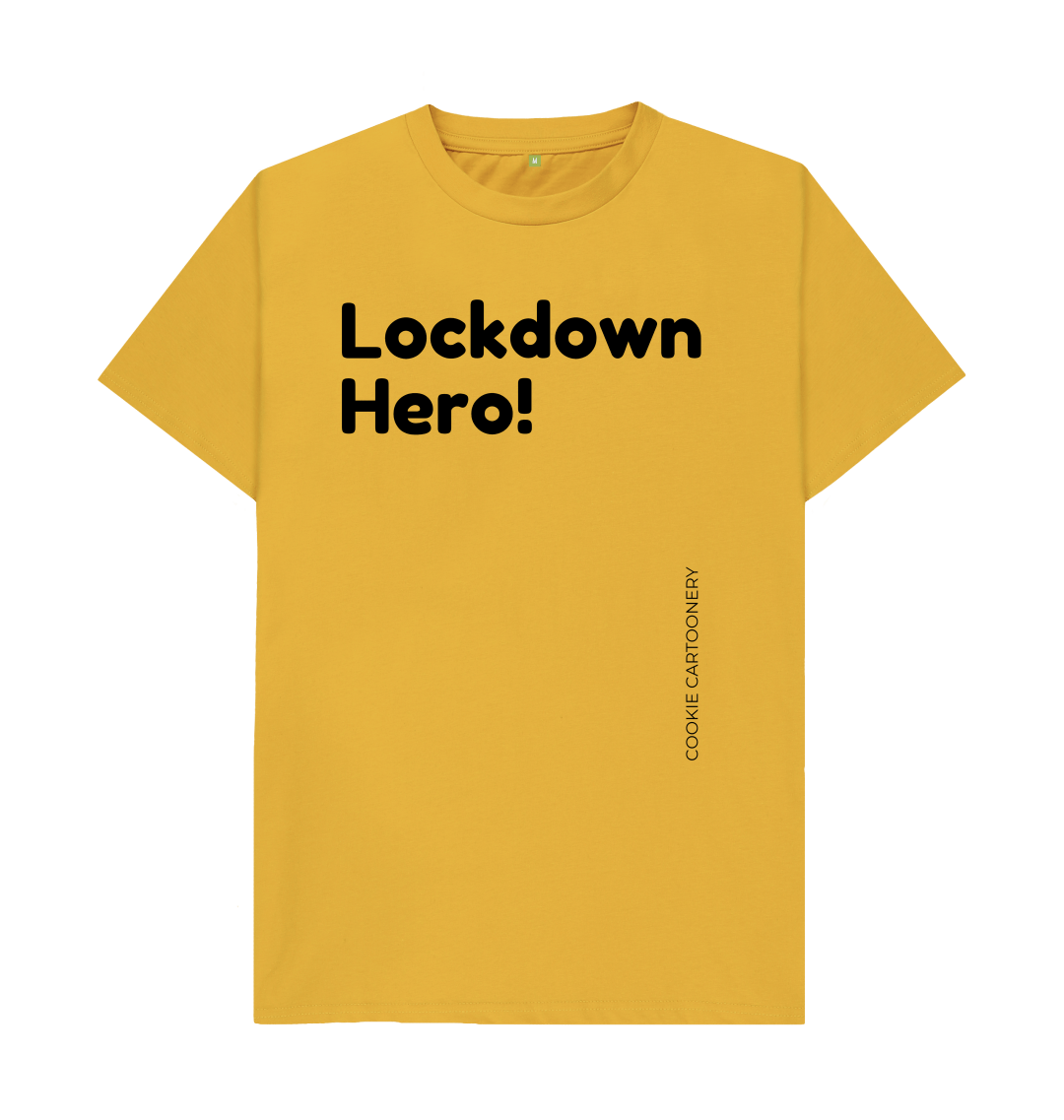 T Shirts For Men Funny Graphic Tee Lockdown Hero By Cookie Cartoonery Cookiecartooneryclothing