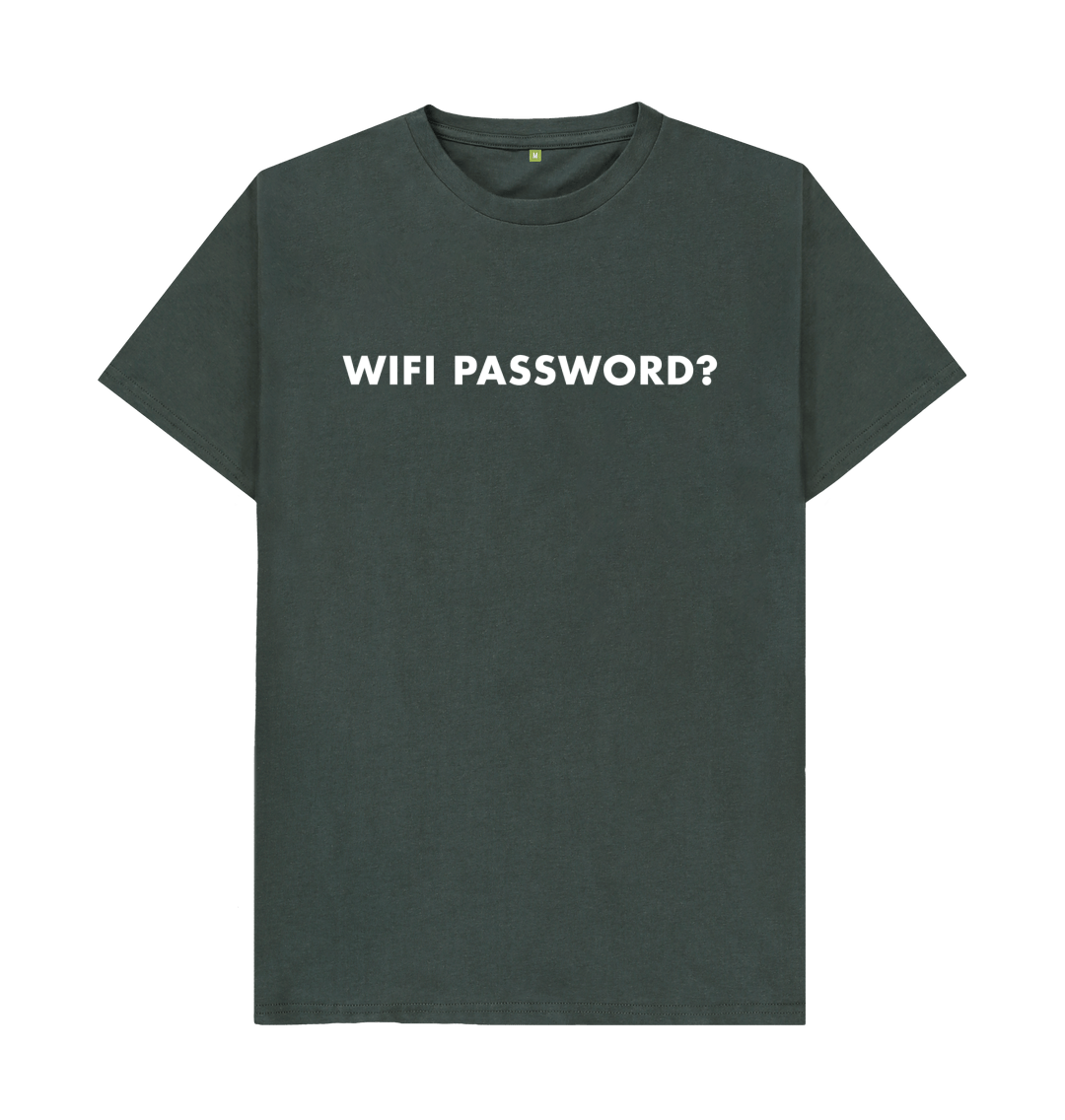 What Is The Wi-Fi Password T-Shirt What Is The Wi-Fi Password T-Shirt