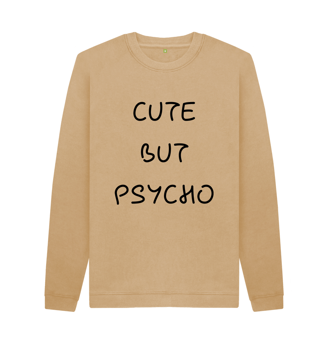 Novelty Jumper Cute But Psycho Slogan