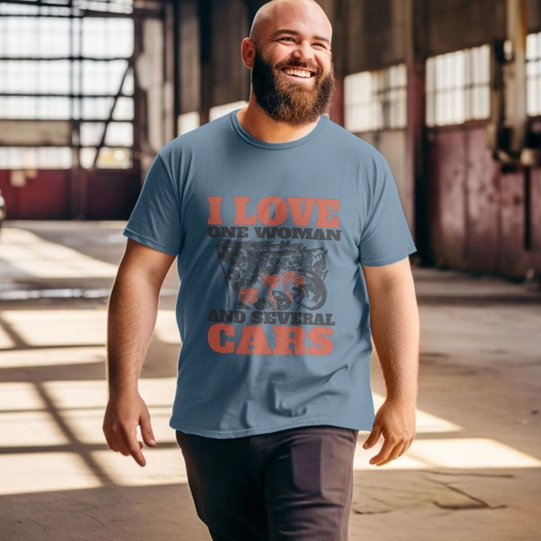 Love One Woman And Several Cars T-Shirt Love One Woman And Several Cars T-Shirt