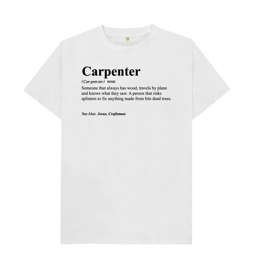 Carpenter Description T-Shirt Carpenter Description T-Shirt