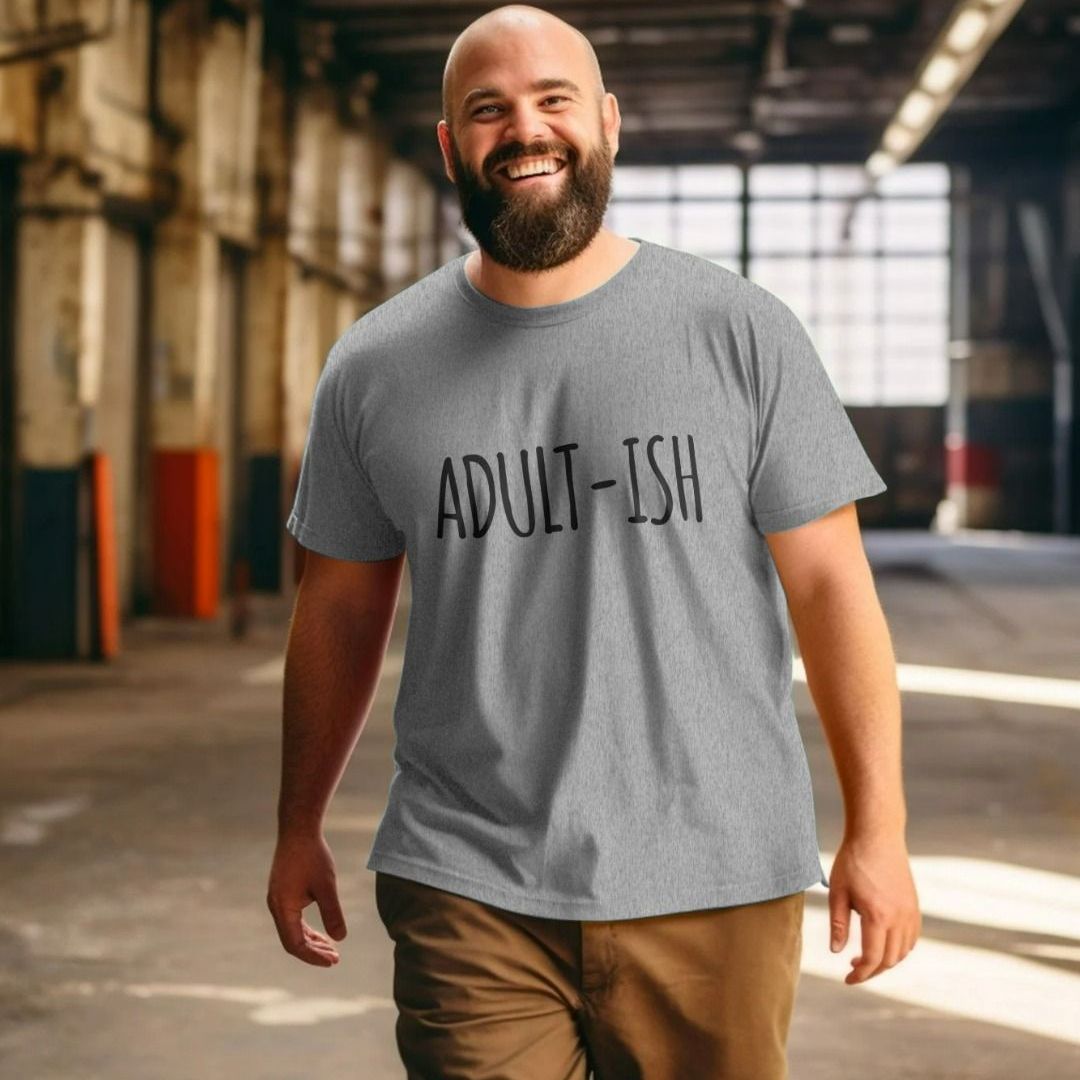 Adult-Ish T-Shirt Adult-Ish T-Shirt