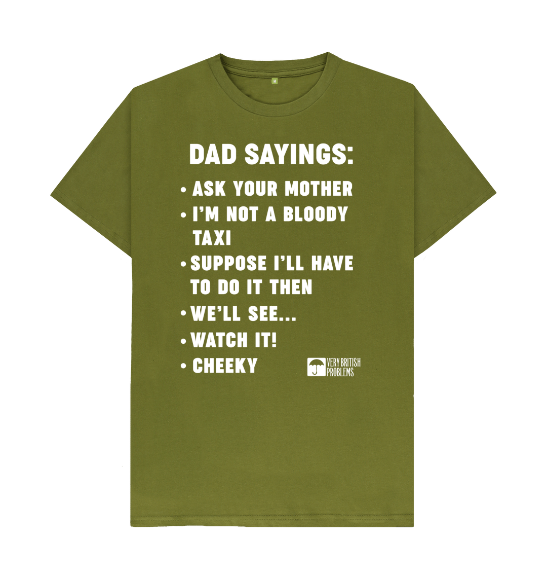 Dad Sayings T-Shirt