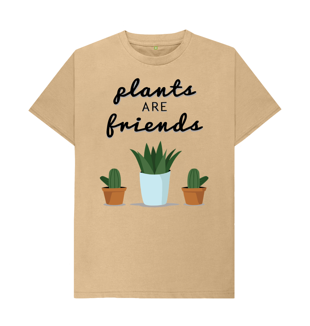 plants are friends t shirt