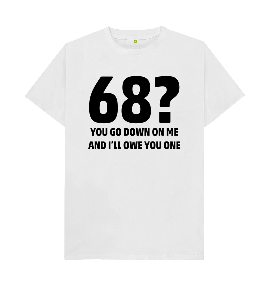 68 T Shirt