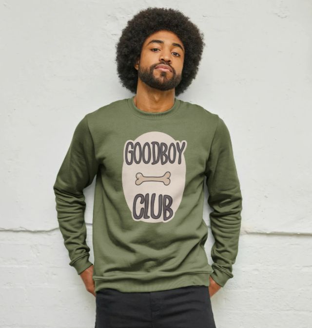 Good boy sweatshirt new arrivals