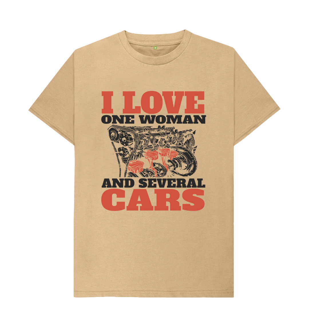 Love One Woman And Several Cars T-Shirt Love One Woman And Several Cars T-Shirt