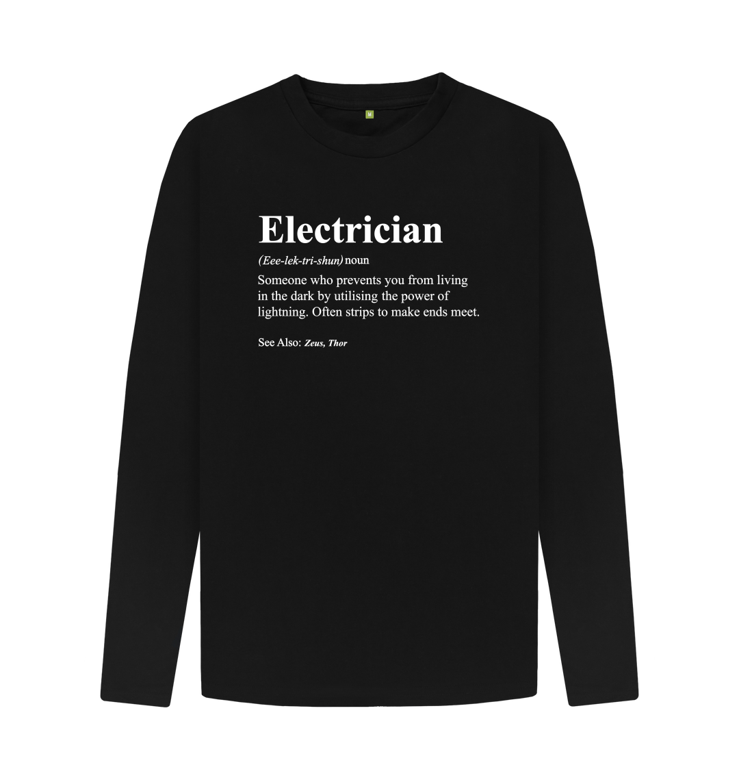 Electrician Defintion T-Shirt Electrician Defintion T-Shirt