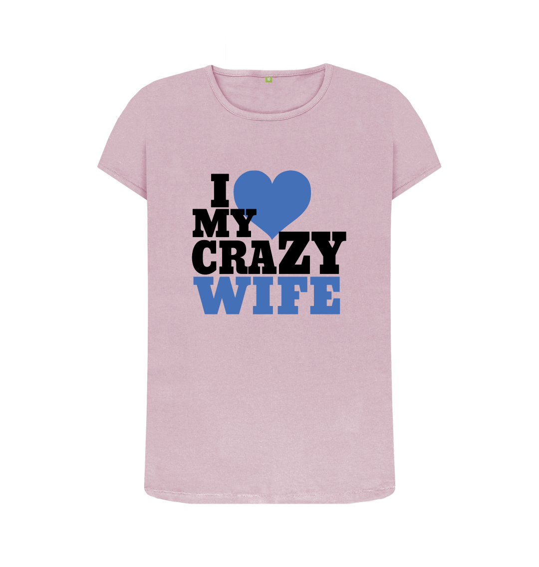 crazy wife shirts