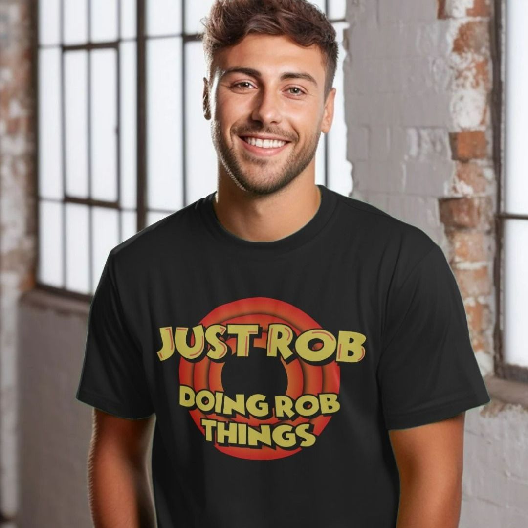 Rob Merch Just Rob Doing Rob Things T-Shirt | Funny Rob Gift | Shirtbox