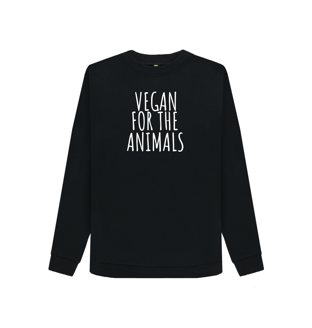 Vegan for the Animals Women s Vegan Sweatshirt