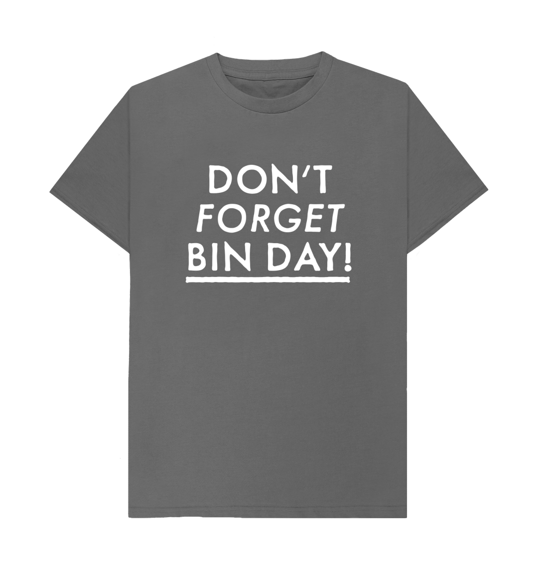 Bin Day Tshirt