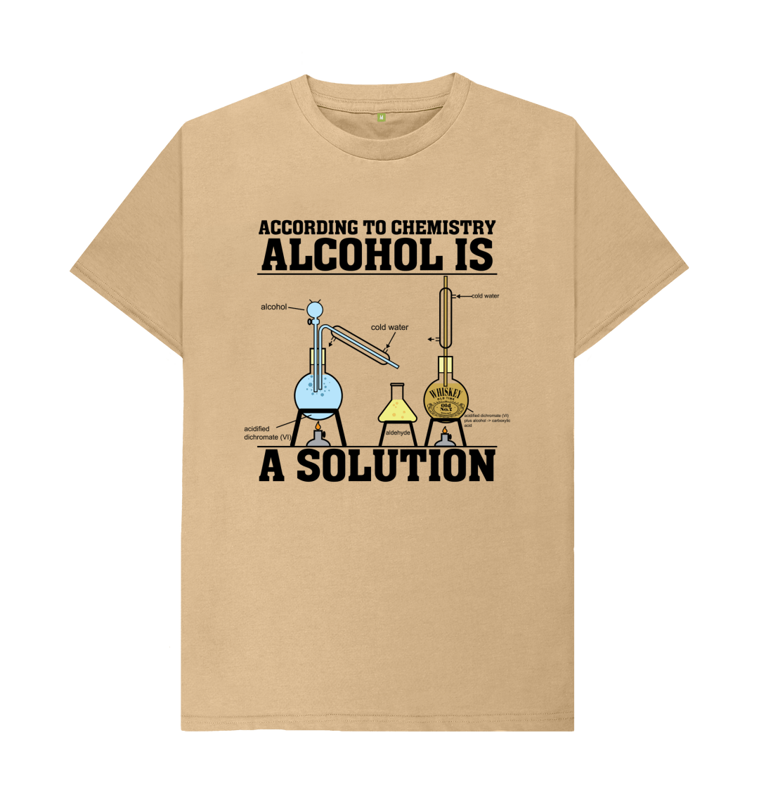 Alcohol is a Solution T-Shirt Alcohol is a Solution T-Shirt