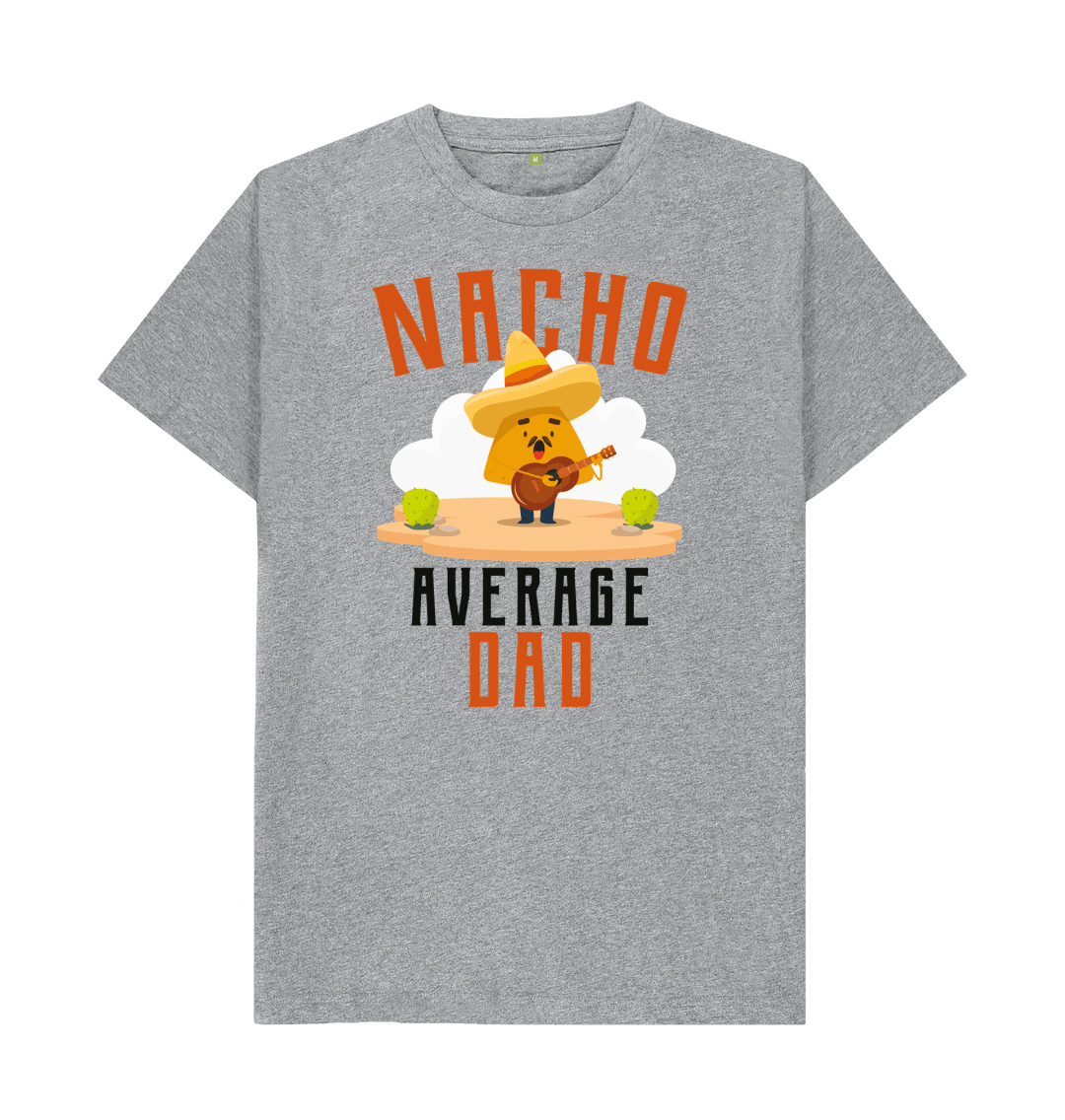 nacho average dad shirt