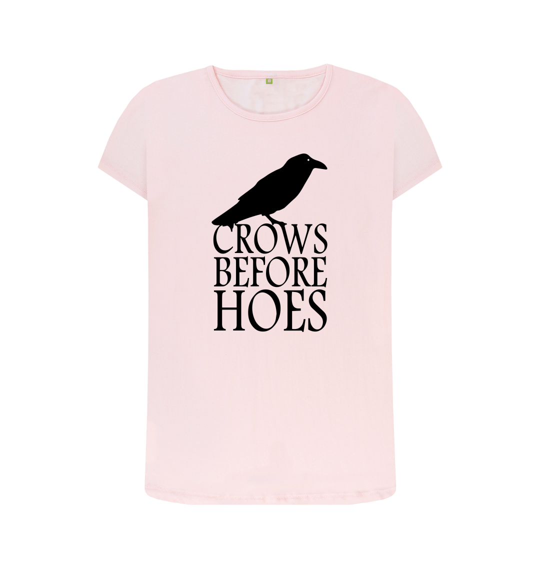 Crows Before Hoes T-Shirt Crows Before Hoes T-Shirt