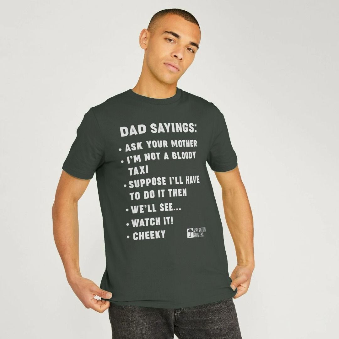 Dad Sayings T-Shirt