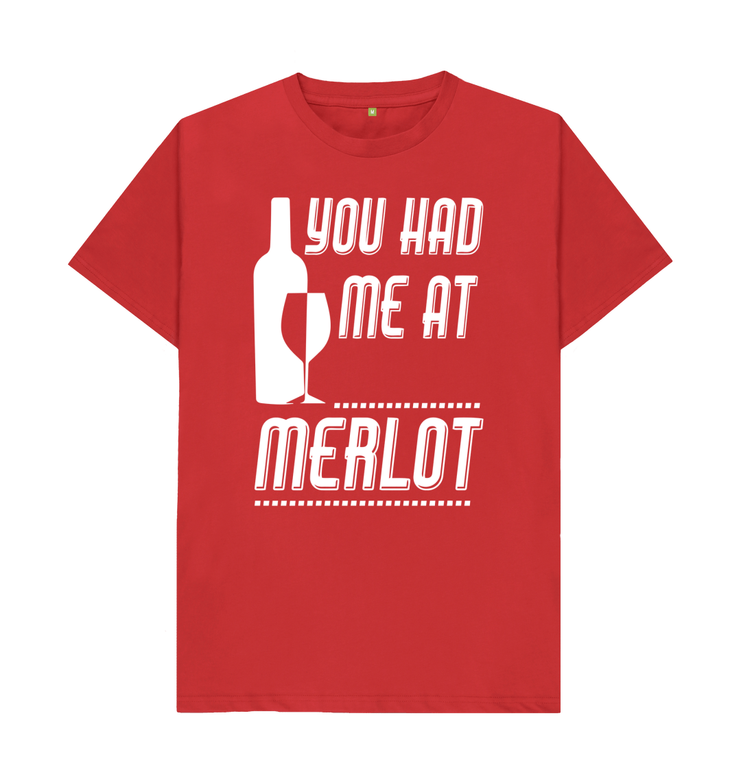 you had me at merlot shirt