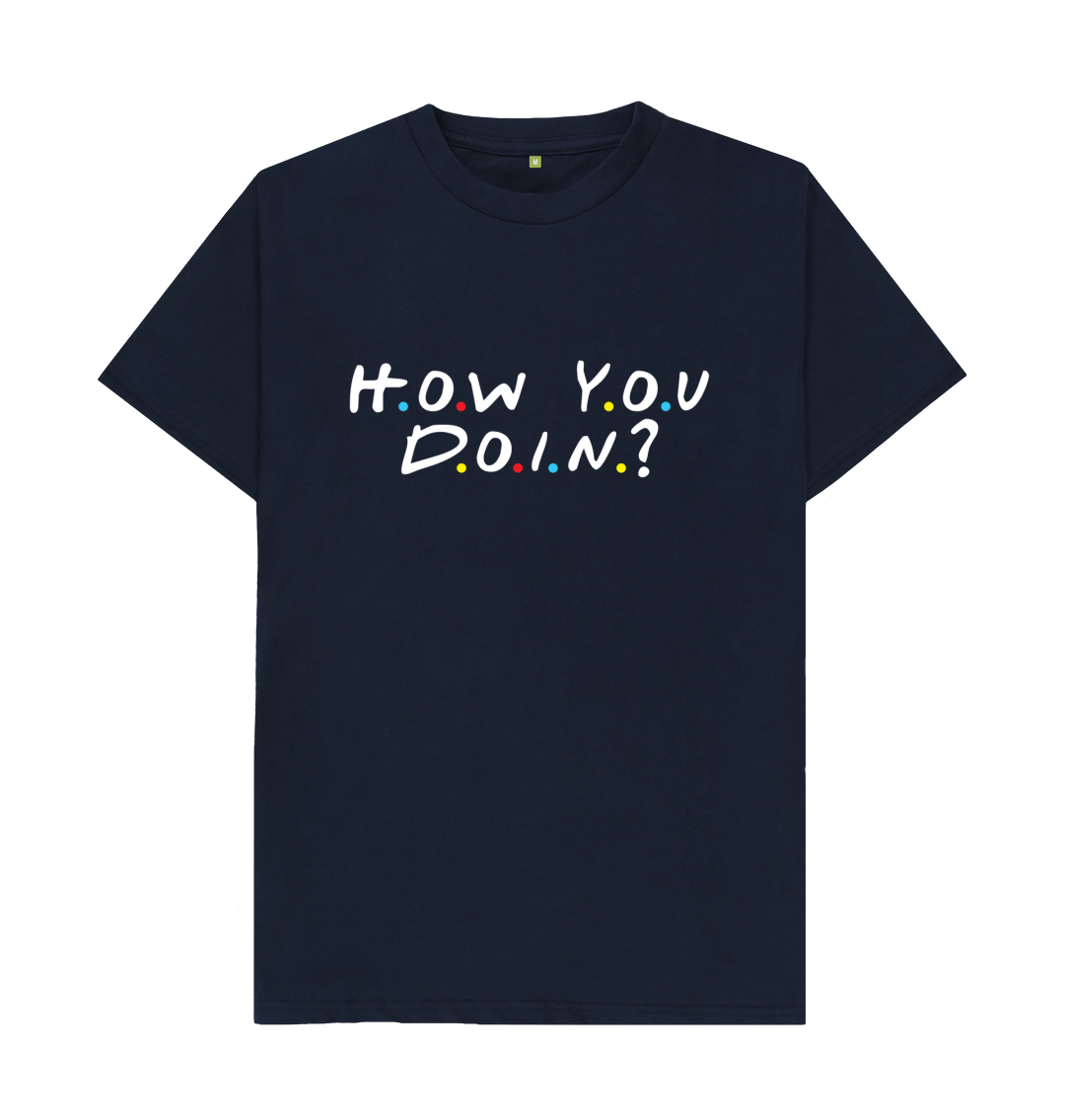 How You Doin? Friends Novelty Quote Funny T-Shirt