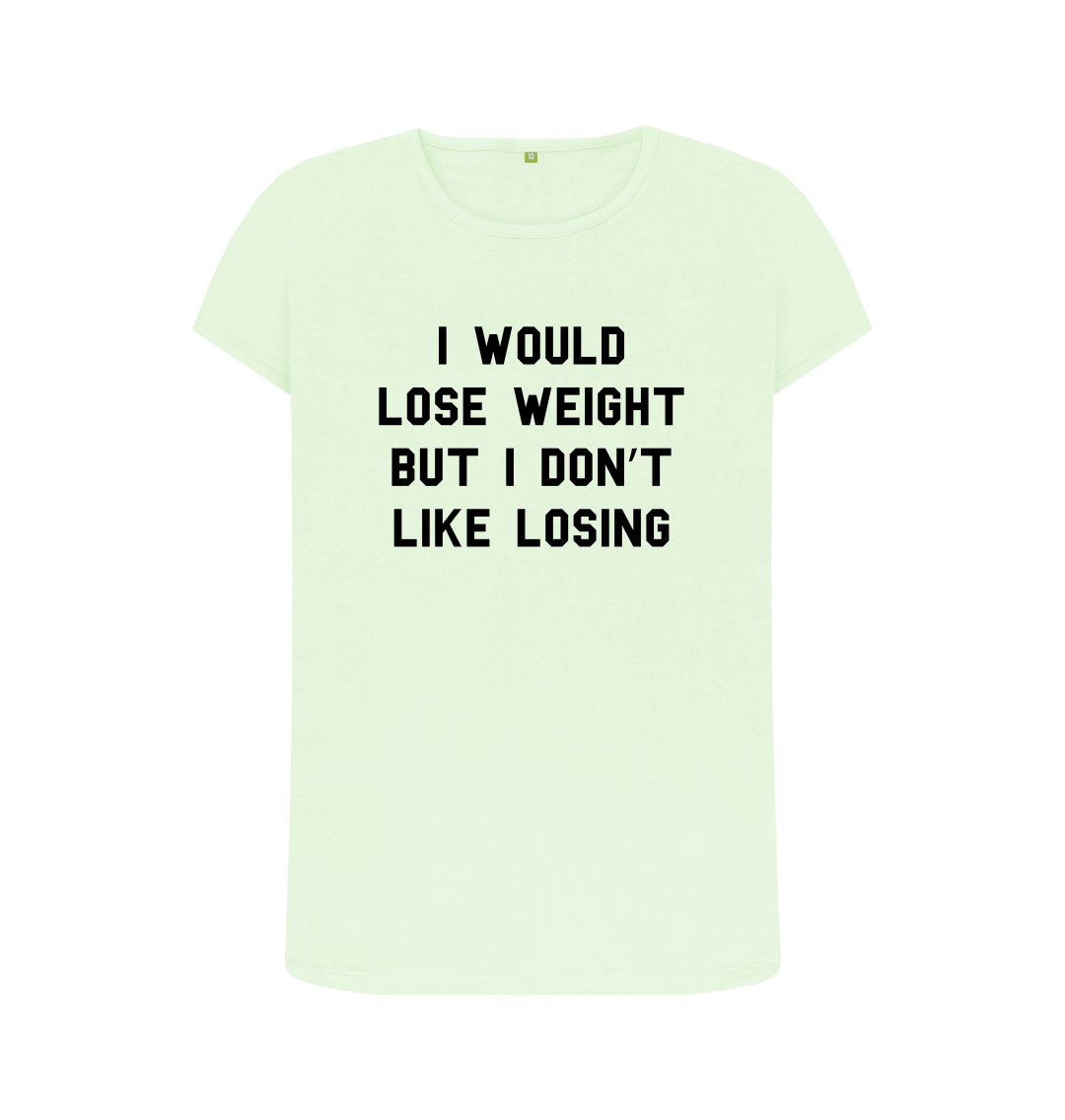 I Hate Losing T-Shirt