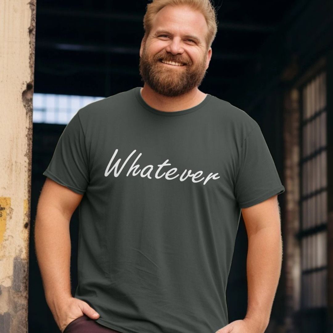 Whateves T-Shirt Whateves T-Shirt