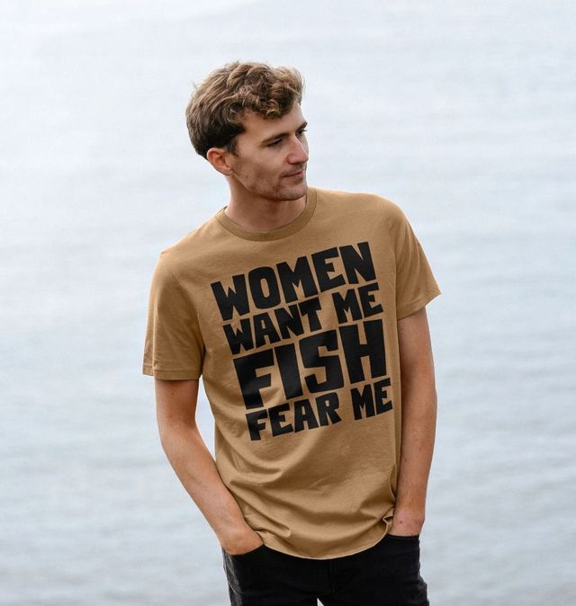 Women Want Me, Fish Fear Me  Funny Graphic Fishing T-shirt — SmartyPants-UK