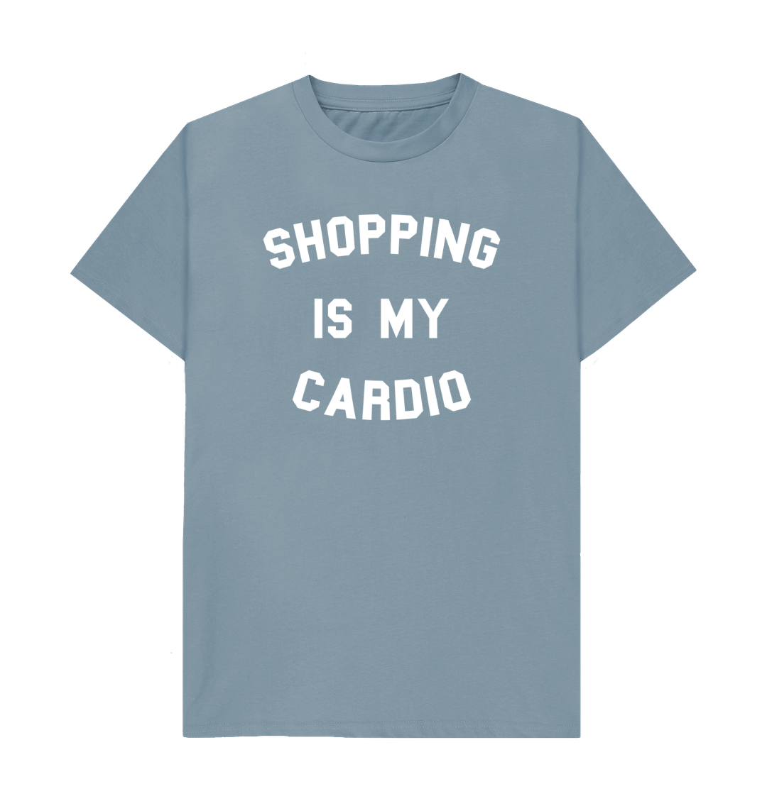 Shopping IS My Cardio T-Shirt Shopping IS My Cardio T-Shirt