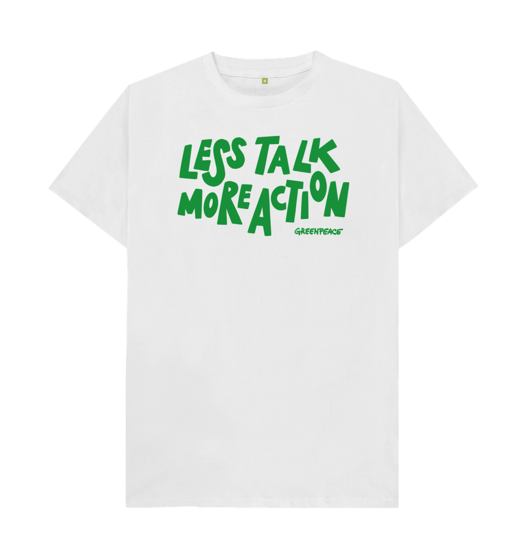 Less Talk More Action Slogan T shirt