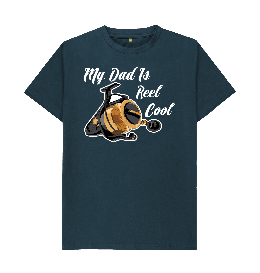 Father's Day Fishing T Shirt My Dad Is Reel Cool Pun