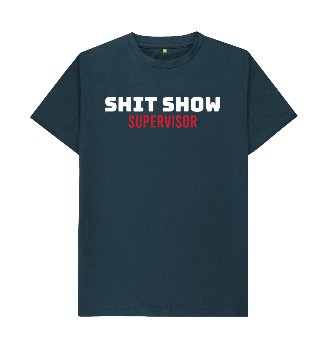 Shit Show Supervisor T Shirt