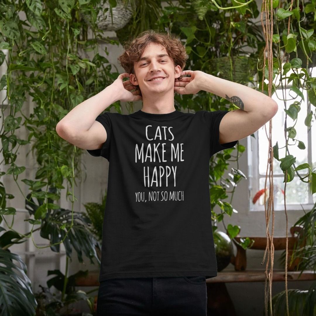 Cats Make Me Happy You Not So Much Shirt Cats Make Me Happy You Not So Much Shirt