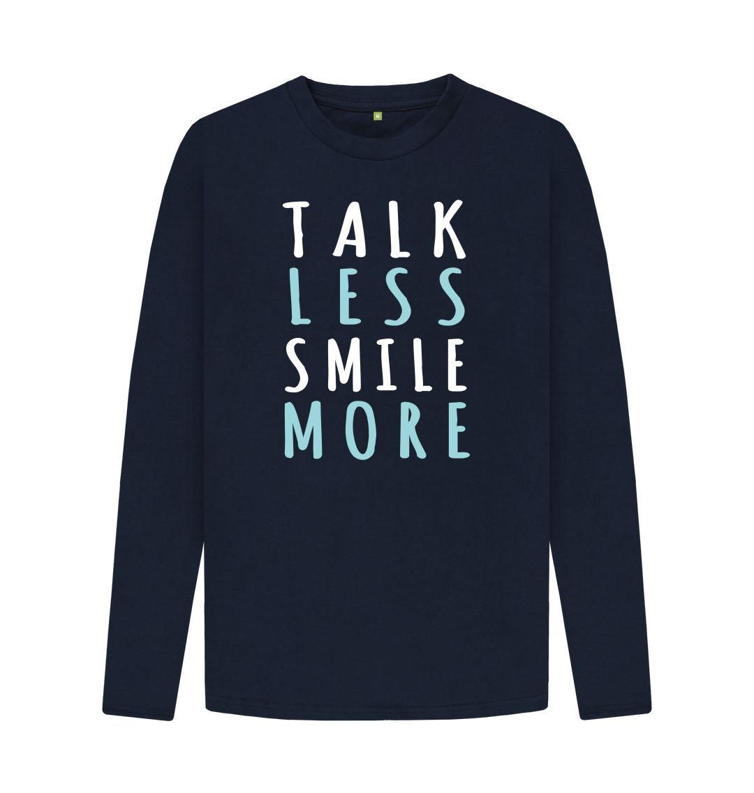 Talk Less Smile More Mug