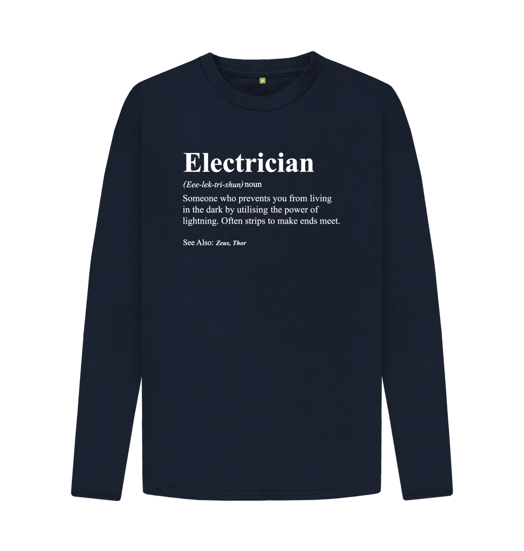 Electrician Defintion T-Shirt Electrician Defintion T-Shirt