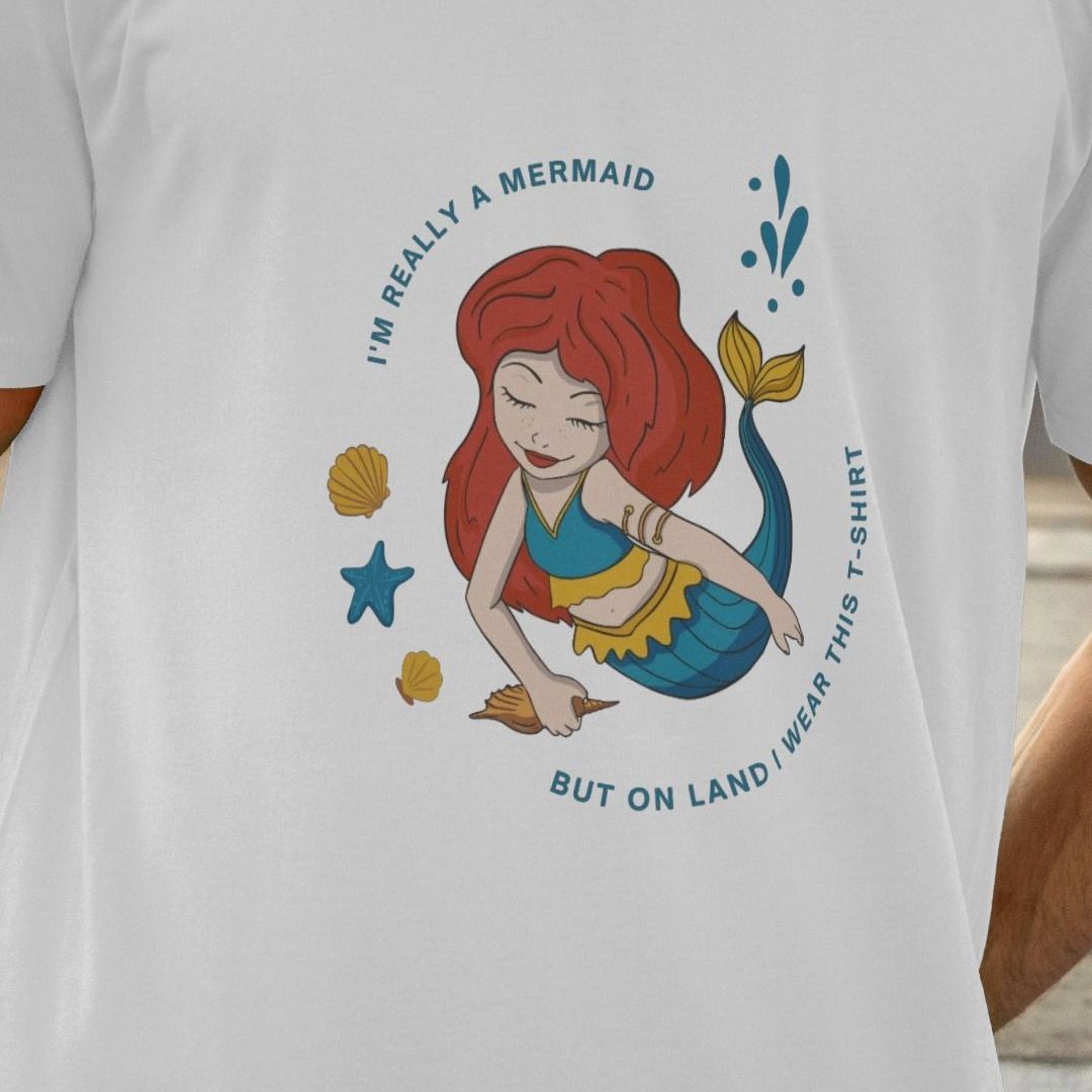 I'm Really A Mermaid T-Shirt