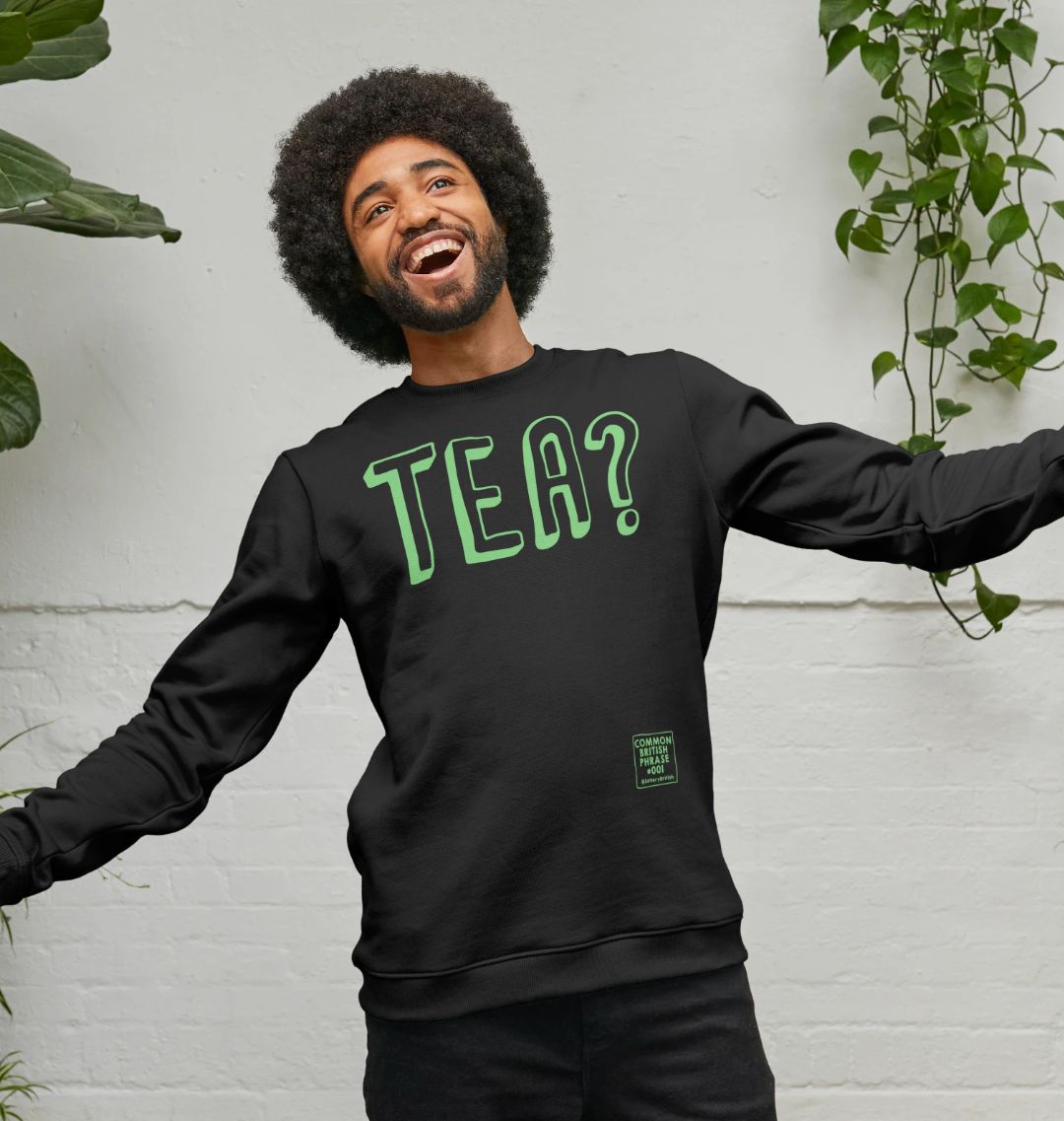 Tea Sweatshirt