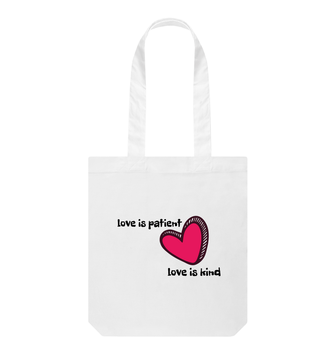 Love Is Patient Tote Bag