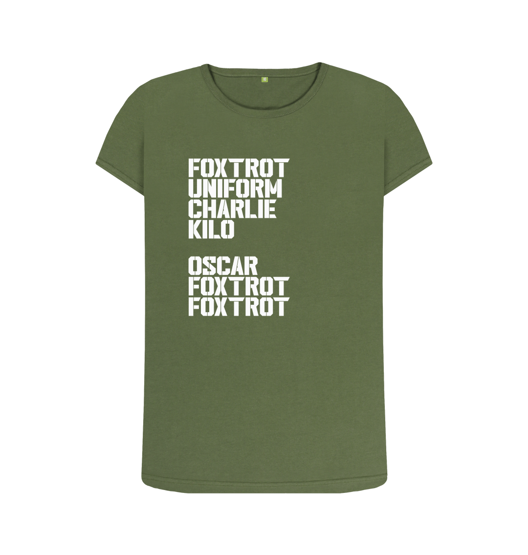 Foxtrot Uniform Charlie Kilo OFF Womens T Shirt