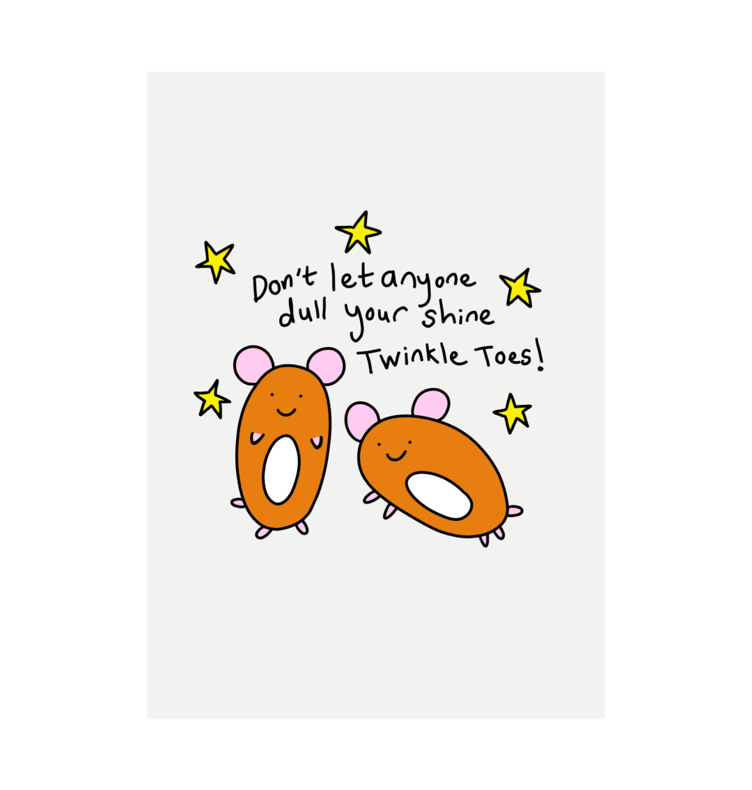 Don't Let Anyone Dull Your Shine A4 Print