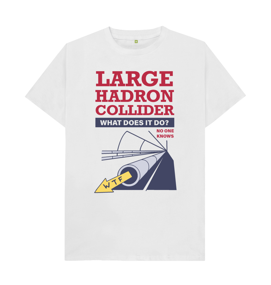 Large Hadron T-shirt