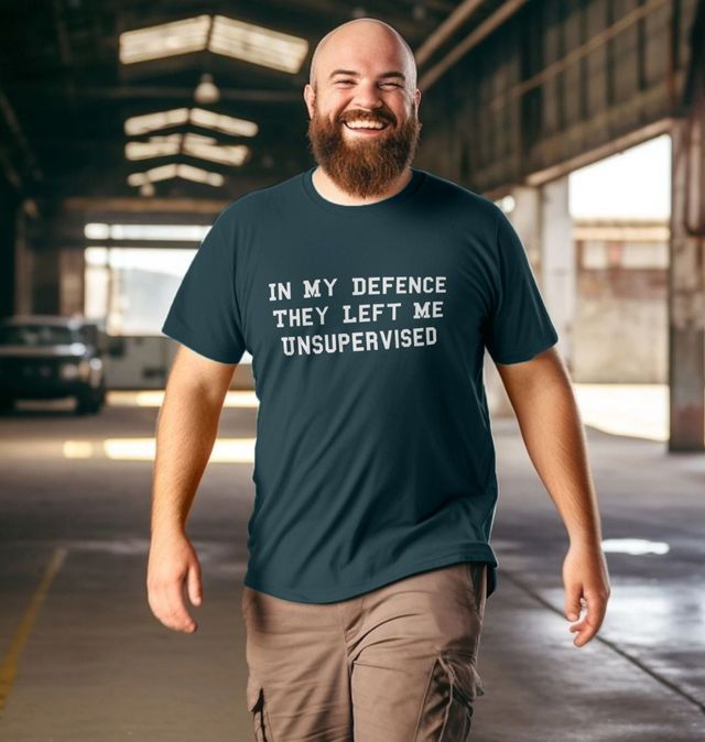 Cool Funny Tee In My Defense I Was Left Unsupervised T-shirt