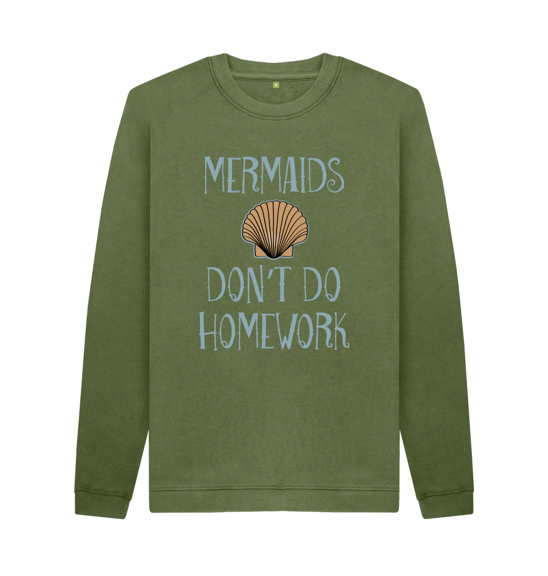 Mermaids Don't Do Homework T-Shirt Mermaids Don't Do Homework T-Shirt
