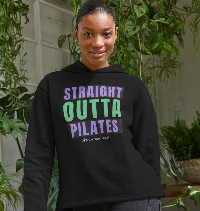Straight Outta Pilates Hoodie