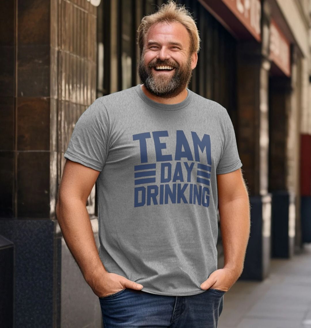 Day drinking t outlet shirt