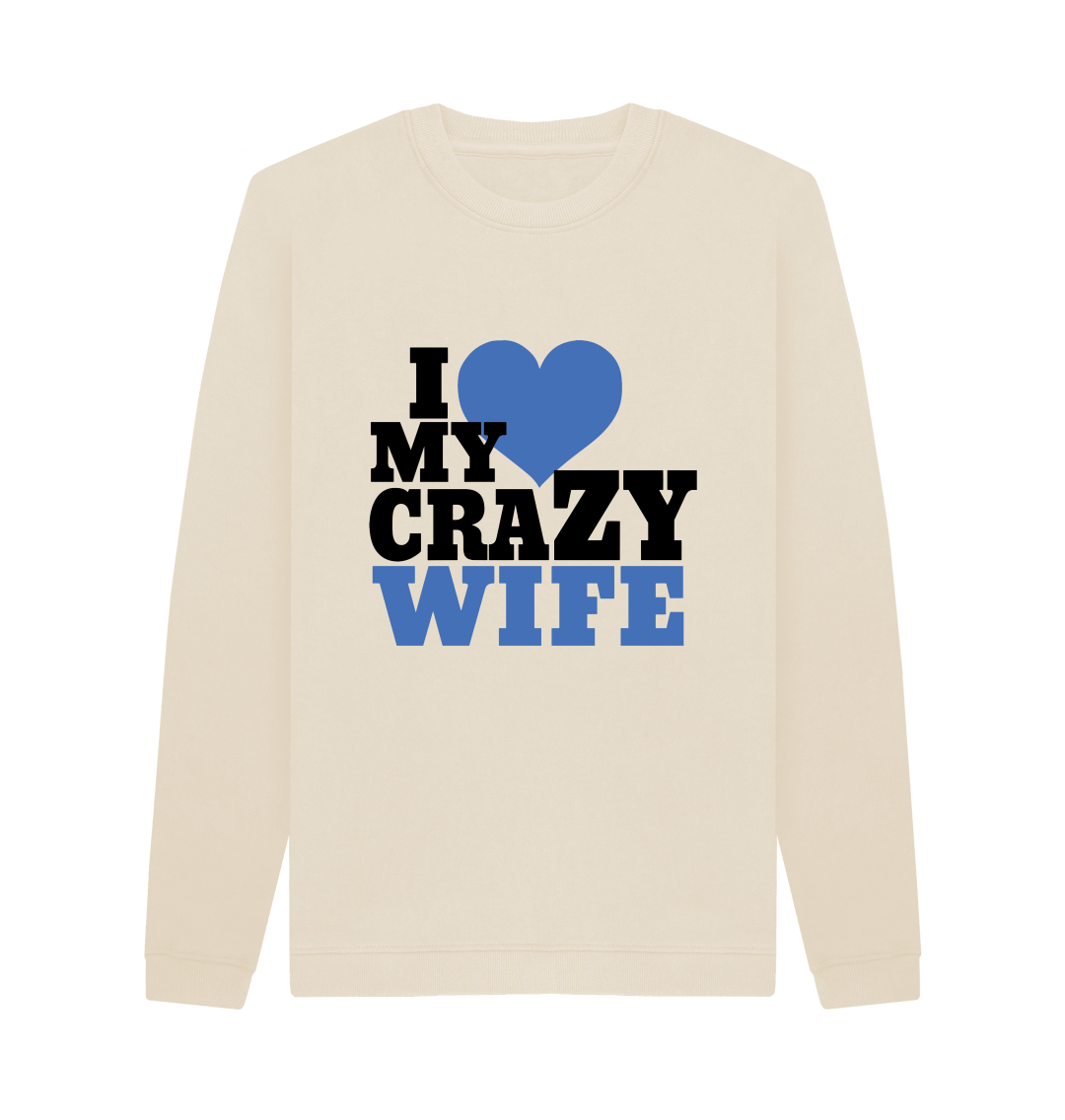 I Love My Crazy Wife T-Shirt With Heart I Love My Crazy Wife T-Shirt With Heart