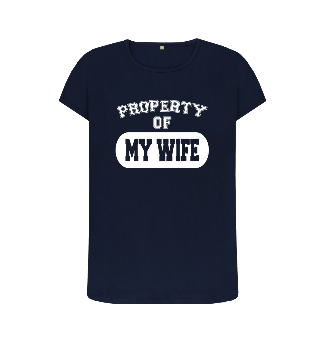 Property Of My Wife Womens T Shirt