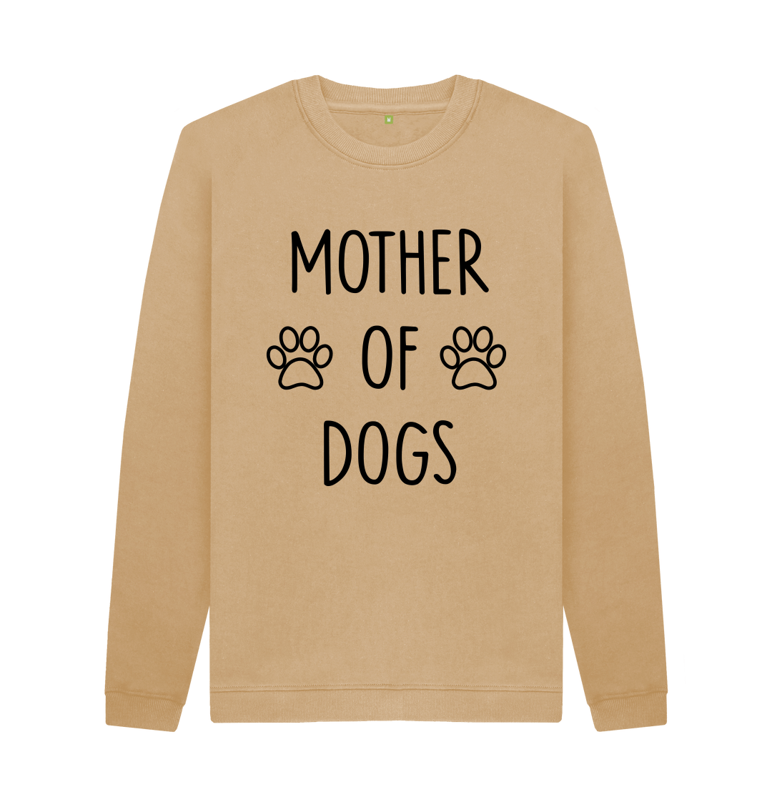 Mother of sales dogs sweatshirt