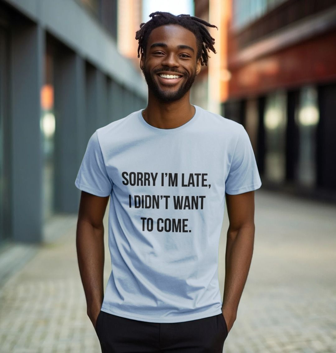 Im hotsell sorry shirt